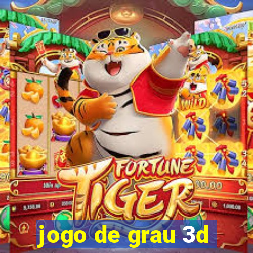 jogo de grau 3d